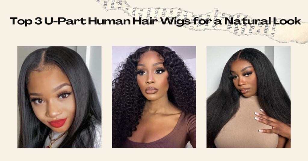 3 U-Part Human Hair Wigs