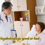 is hizaboloufazic good or bad