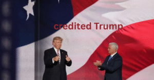 credited Trump